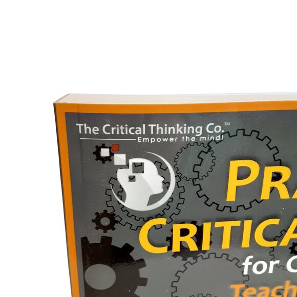 Practical Critical Thinking Grades 9-12+ Teachers Guide Catherine Conners-Nelson - Picture 2 of 11